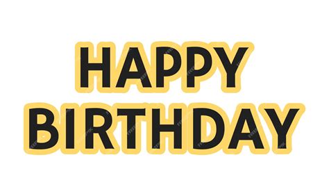 Premium Vector | Letters happy birthday black and white phrase vector ...