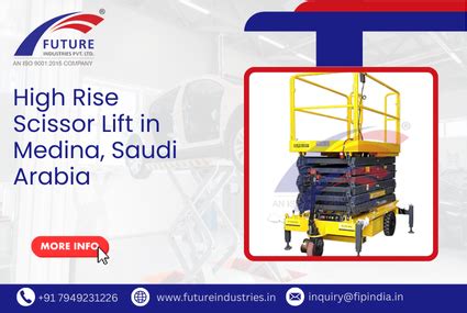 High Rise Scissor Lift in Mecca, High Rise Scissor Lift in Saudi Arabia
