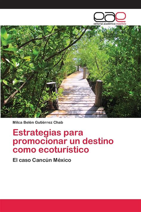 Buy Estrategias para promocionar un destino como ecoturístico Online at ...