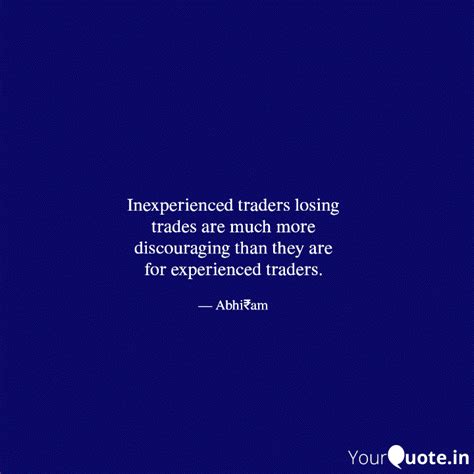 Best trader Quotes, Status, Shayari, Poetry & Thoughts | YourQuote