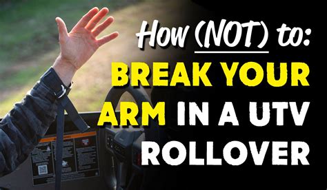 How (not) to break your arm or hand in a UTV rollover! – Rhino USA