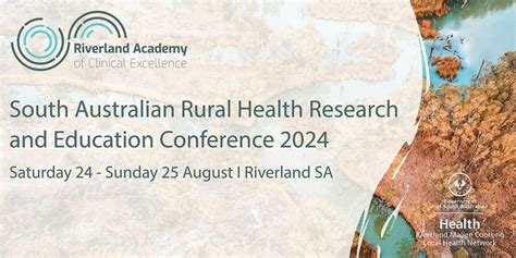 South Australian Rural Health Research and Education Conference 2024 ...