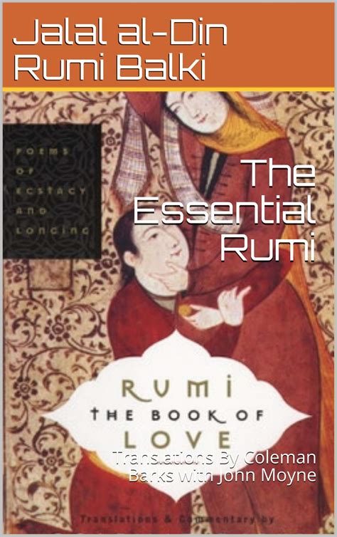 The Essential Rumi - New Expanded Edition 2020: Translations By Coleman ...