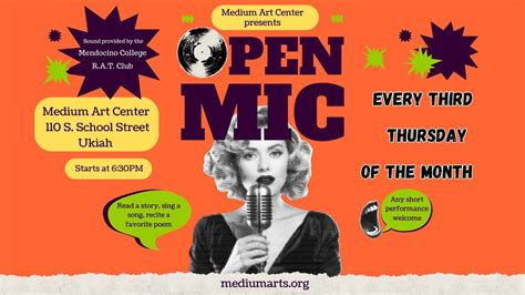 Open Mic at MEDIUM Art Center, 110 South School Street, Ukiah, CA ...