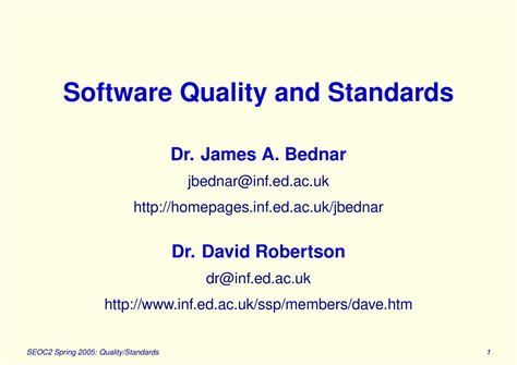 Quality - Jsjs - Software Quality and Standards Dr. James A. Bednar ...