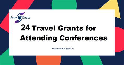 24 Travel Grants for Attending Conferences/Seminars/Symposium