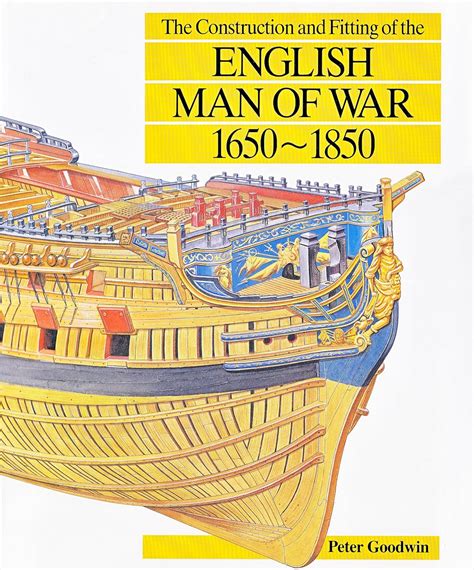 Buy Construction and Fitting of the English Man-of-War Book Online at ...
