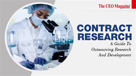 Contract Research: A Guide To Outsourcing Research And Development