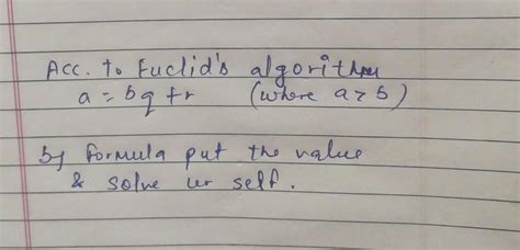 useEuclid's algorithm to find HCF ( 196, 3824 - Brainly.in