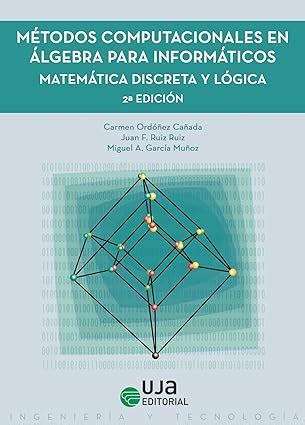 Amazon.in: Buy Métodos computacionales en álgebra para informáticos ...