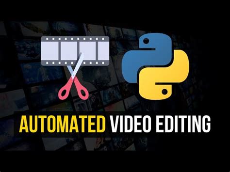 Image result for Automate Video Editing with Python and Moviepy