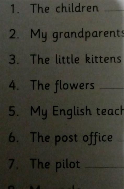 1. All the children (Complete the sentence with suitable Predicate) 2 ...