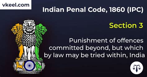 Section 3 Indian Penal Code 1860 (IPC) – Punishment Of Offences ...