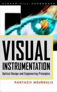 Visual Instrumentation: Optical Design & Engineering Principles: Buy ...