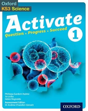 ACTIVATE: 11-14 (KEY STAGE 3). ACTIVATE 1 STUDENT BOOK : Gardom Hulme ...