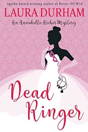 Dead Ringer: (A Novella) (Annabelle Archer Wedding Planner Mystery Book ...