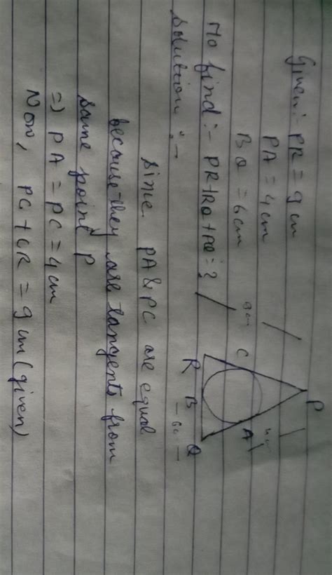 in the given figure PA is equal to 4 cm QB is equal to 6 cm and RP 9 cm ...