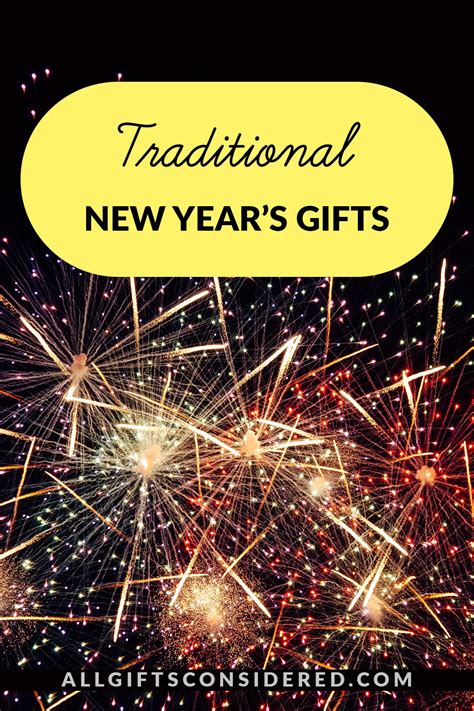 Celebrate Traditions: 50 Traditional New Year Gift Ideas » All Gifts ...