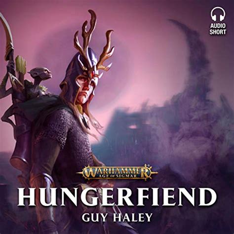 Hungerfiend: Warhammer Age of Sigmar (Audio Download): Guy Haley, John ...