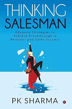 Thinking Salesman eBook : PK Sharma: Amazon.in: Kindle Store