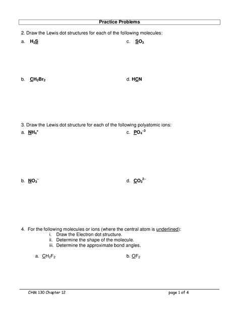Practice Problems 2. Draw the Lewis dot structures for each of ...