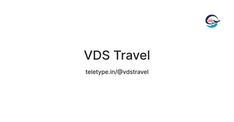 VDS Travel — Teletype
