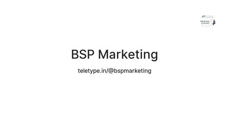 BSP Marketing — Teletype