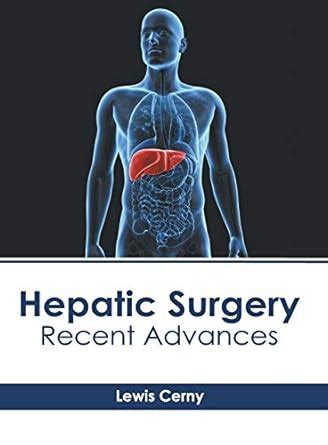 Buy Hepatic Surgery: Recent Advances Book Online at Low Prices in India ...