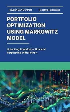 Portfolio Optimization Using Markowitz Model (Options Pricing with ...