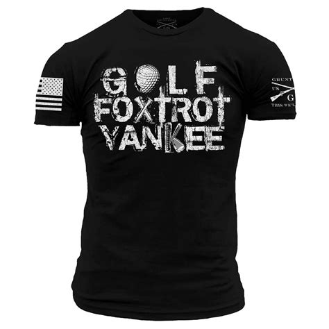 New and improved Golf Foxtrot Yankee T-shirt. Show that “Pro” on your ...