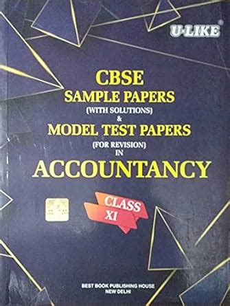 Sample Papers Accountancy Class XI : Best Book Publishing: Amazon.in: Books
