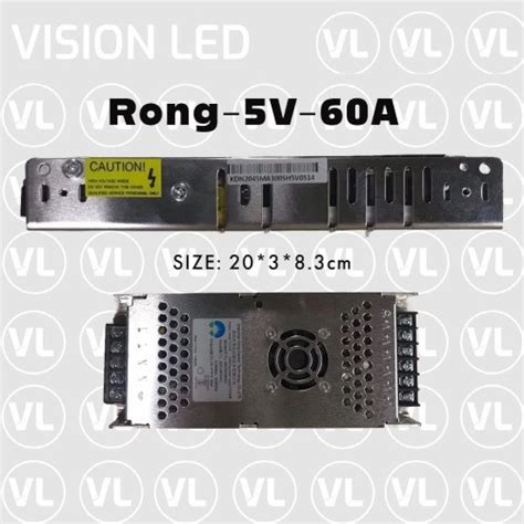 5V 60A Rong - Slim Body (Switch Mode Power Supply) | Vision