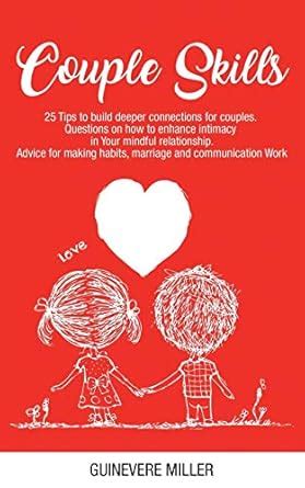 Buy Couple Skills: 25 Tips to Build Deeper Connections for Couples ...