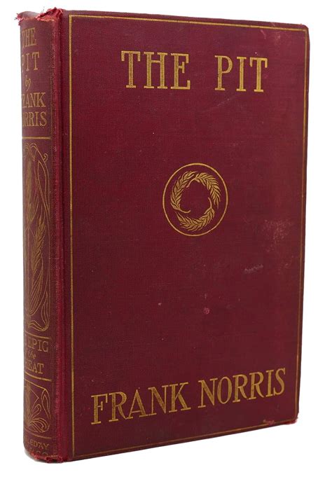 The Pit: Frank Norris: 9789997526748: Amazon.com: Books