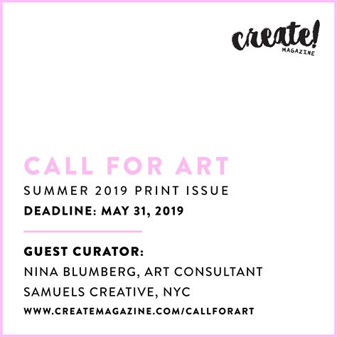 Call for Artists | Create! Magazine Call For Art: Summer 2019 Print ...