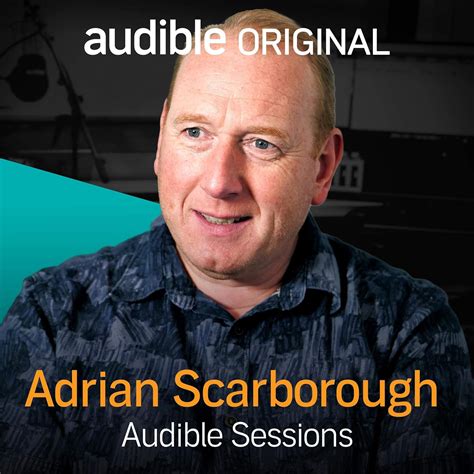 Adrian Scarborough: Audible Sessions: FREE Exclusive Interview (Audio ...