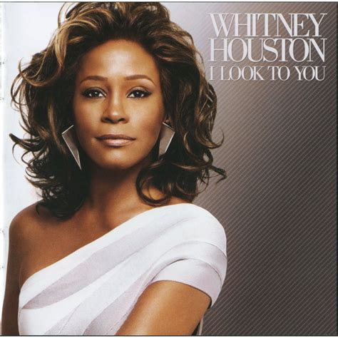I LOOK TO YOU (Single) - Whitney Houston mp3 buy, full tracklist