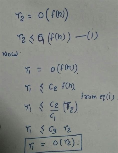 Suppose T1(N) = O (f (N)) and T2(N) = O (f (N)). Which of the following ...