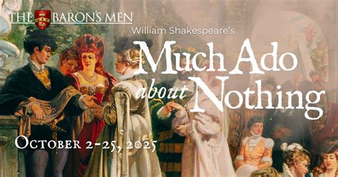 TBM Presents Much Ado About Nothing, 7400 Coldwater Cyn, Austin, TX ...