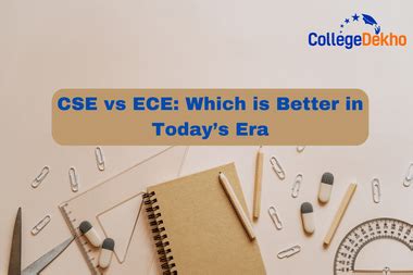 CSE vs ECE: Which is Best in Today's Era? | CollegeDekho