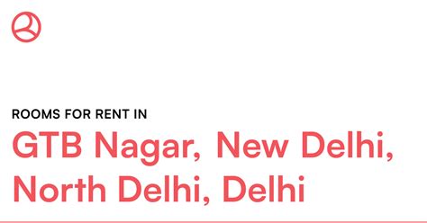 GTB Nagar, New Delhi, North Delhi, Delhi Rooms for... – Roomies.co.in