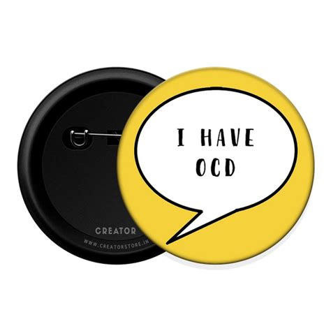 OCD Button Badge – Creator Store