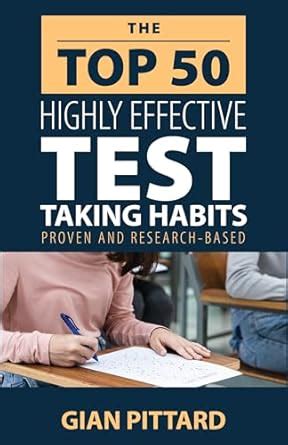 The Top 50 Highly Effective Test-Taking Habits: Proven and Research ...