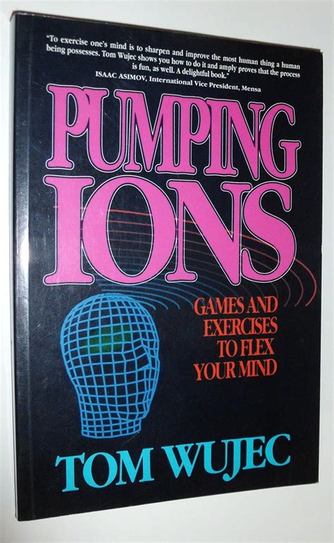 Buy Pumping Ions (Can): Games And Exercises To Flex Your Mind Book ...