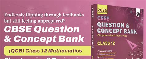 PW CBSE Question & Concept Bank (QCB) Class 12 Mathematics Chapter-wise ...