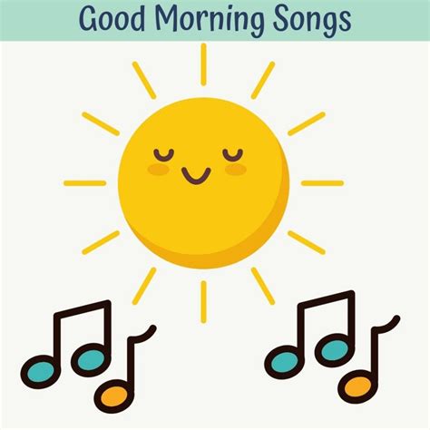 Songs With Good Morning