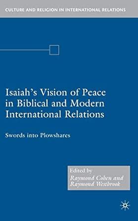 Buy Isaiah's Vision of Peace in Biblical and Modern International ...