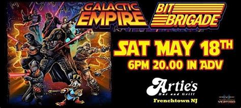 GALACTIC EMPIRE with Special Guests BIT BRIGADE, Arties Bar and Grill ...