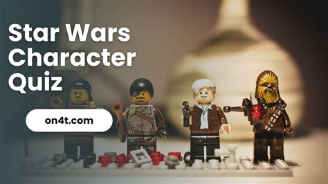 Star Wars Character Quiz Guide: Test Your Knowledge - On4t