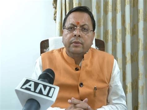 "No one will be harassed during anti-encroachment drive": CM Dhami vows ...